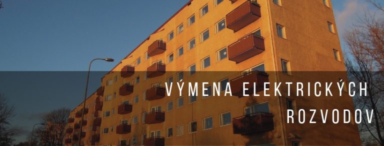 Elektrická výmena stupačkových rozvodov v paneláku